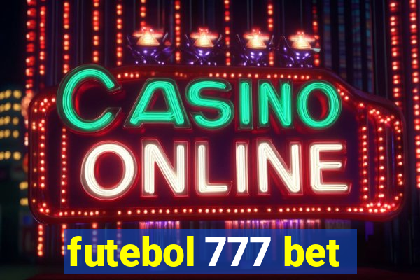 futebol 777 bet